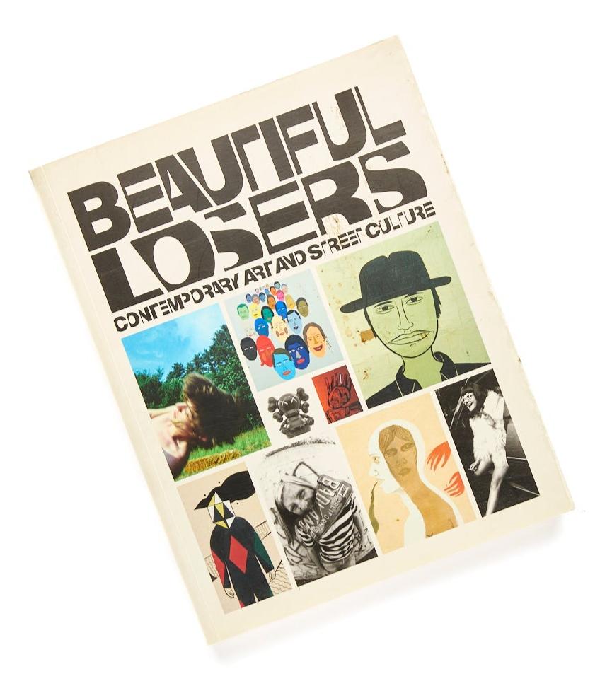 Beautiful Losers  Contemporary Art and Culture