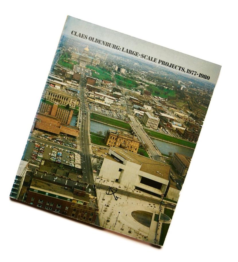 Claes Oldenburg : Large Scale Projects 1977-1980