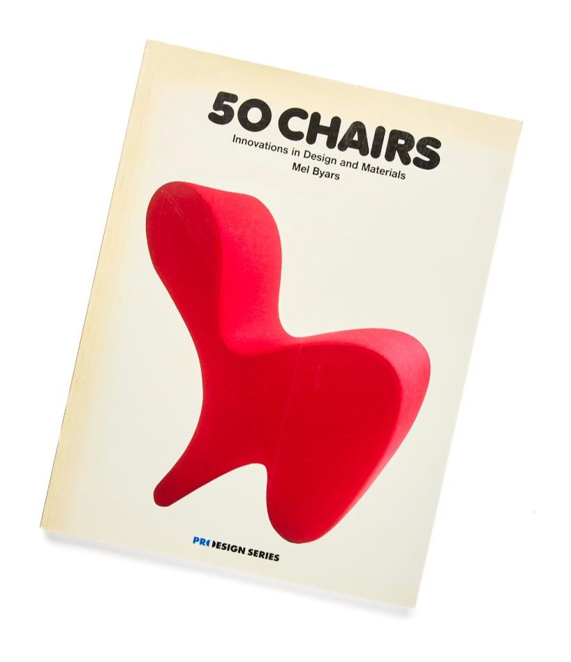 50 Chairs -  Innovations in Design and Materials by  Mel Byers