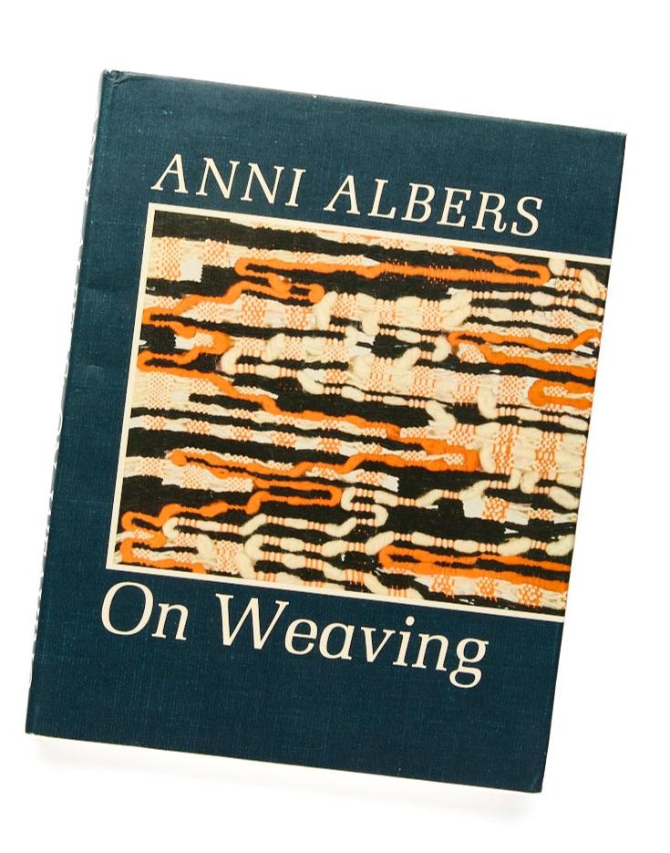 Anni Albers -  On Weaving