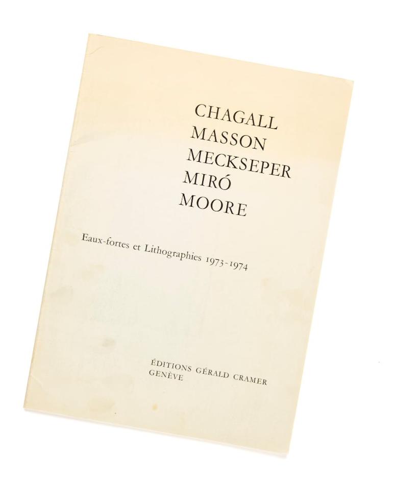 CHAGALL MASSON MECKSEPER MIRÓ MOORE Lithographs