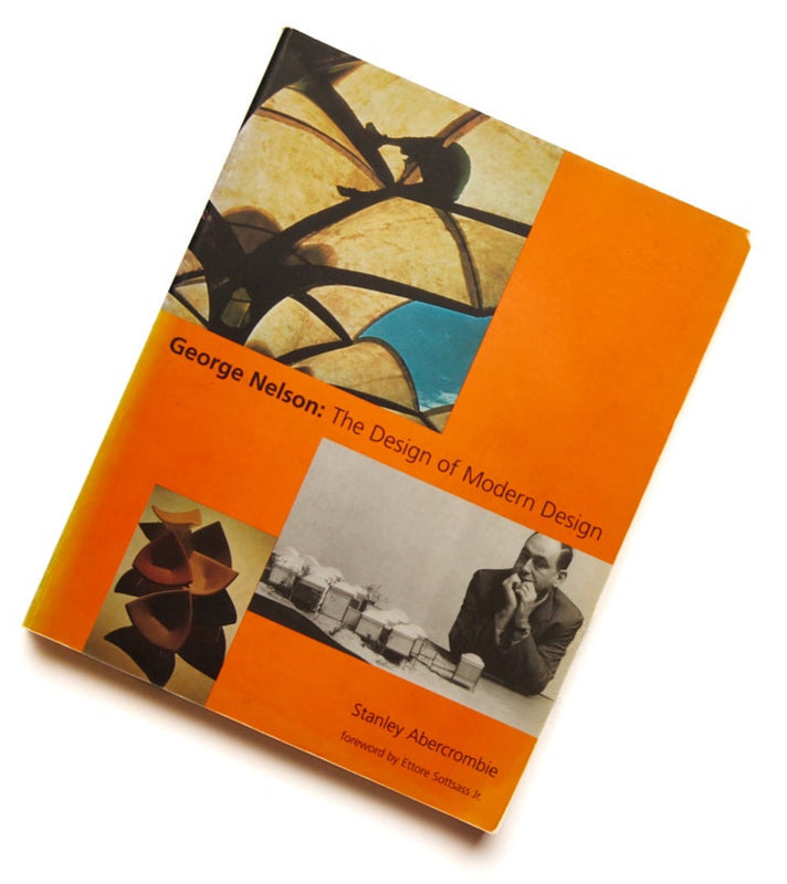 George Nelson : The Design of Modern Design